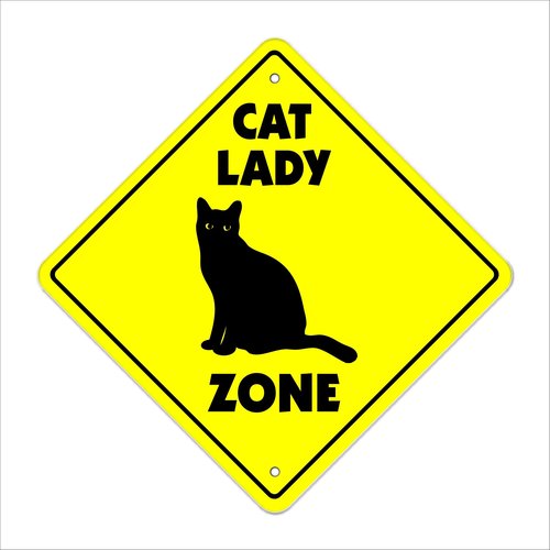 Cat Lady Crossing Sign Zone Xing | Indoor/Outdoor | 12" Tall Crazy Kitty Litter Kitten Cats Kennel Board