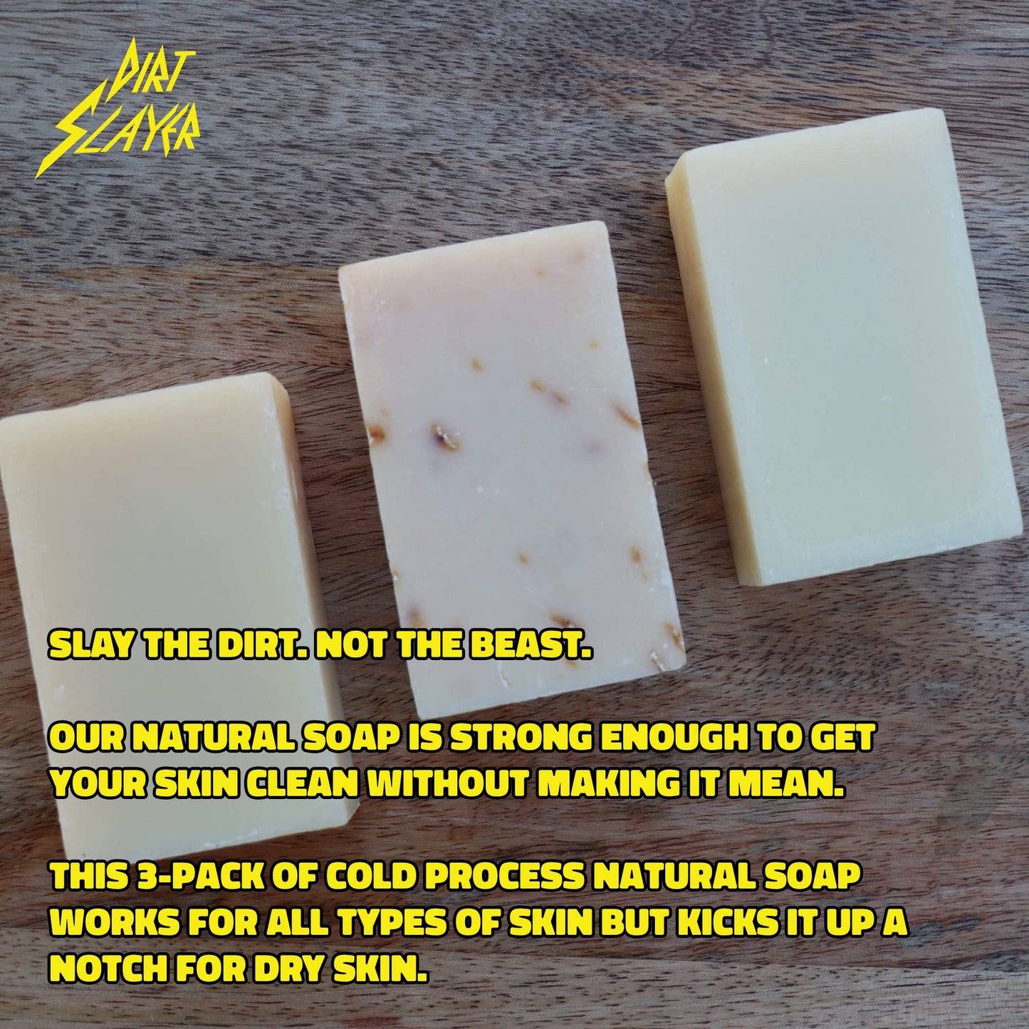 Dirt Slayer All Natural Bar Soap (3 Pack Variety Oatmeal Lavender/Aloe/Lemongrass)
