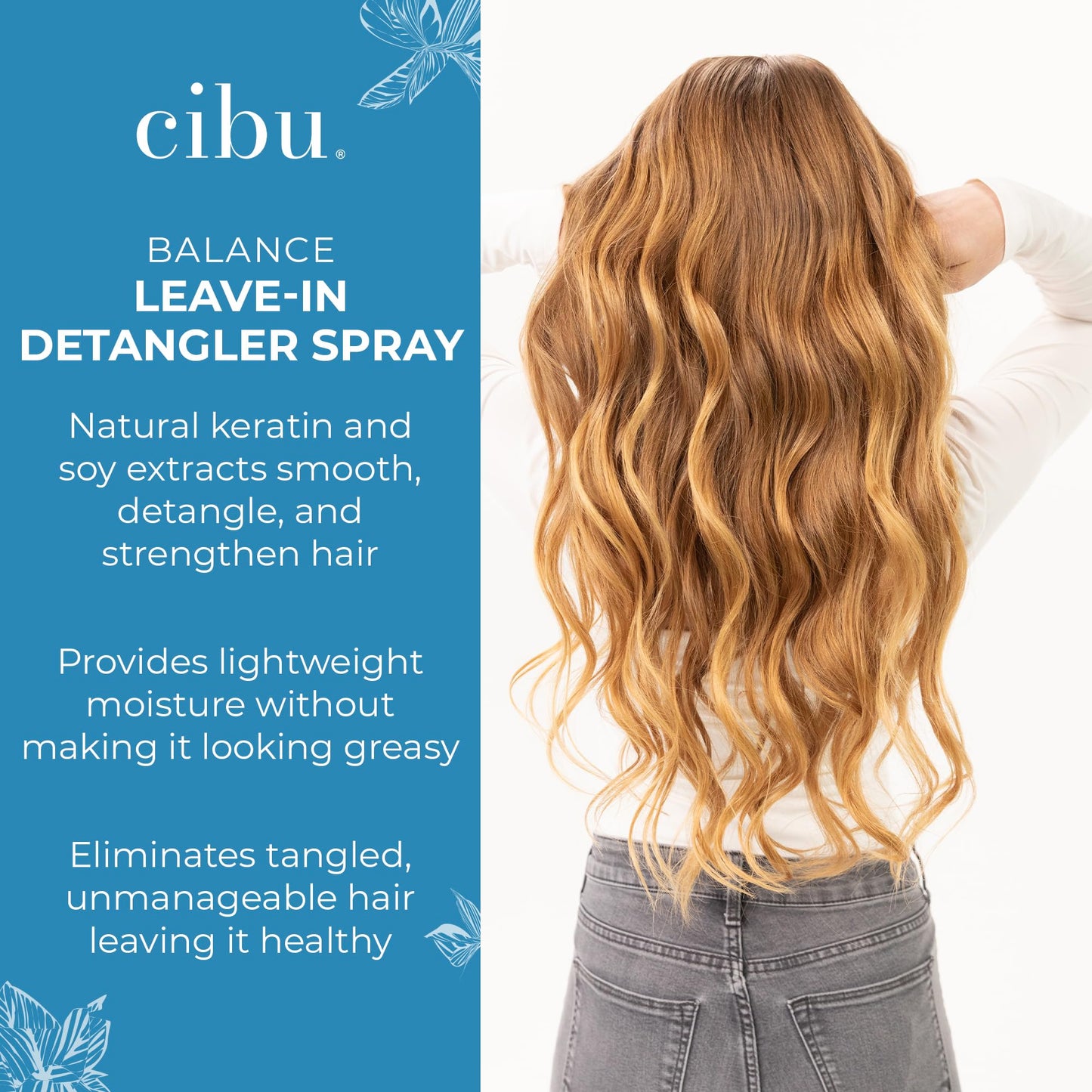 CIBU Balance Leave-In Moisturizing Detangler Spray - Leave In Conditioner - for All Hair Types - Prevents Breakage - 8 Ounces