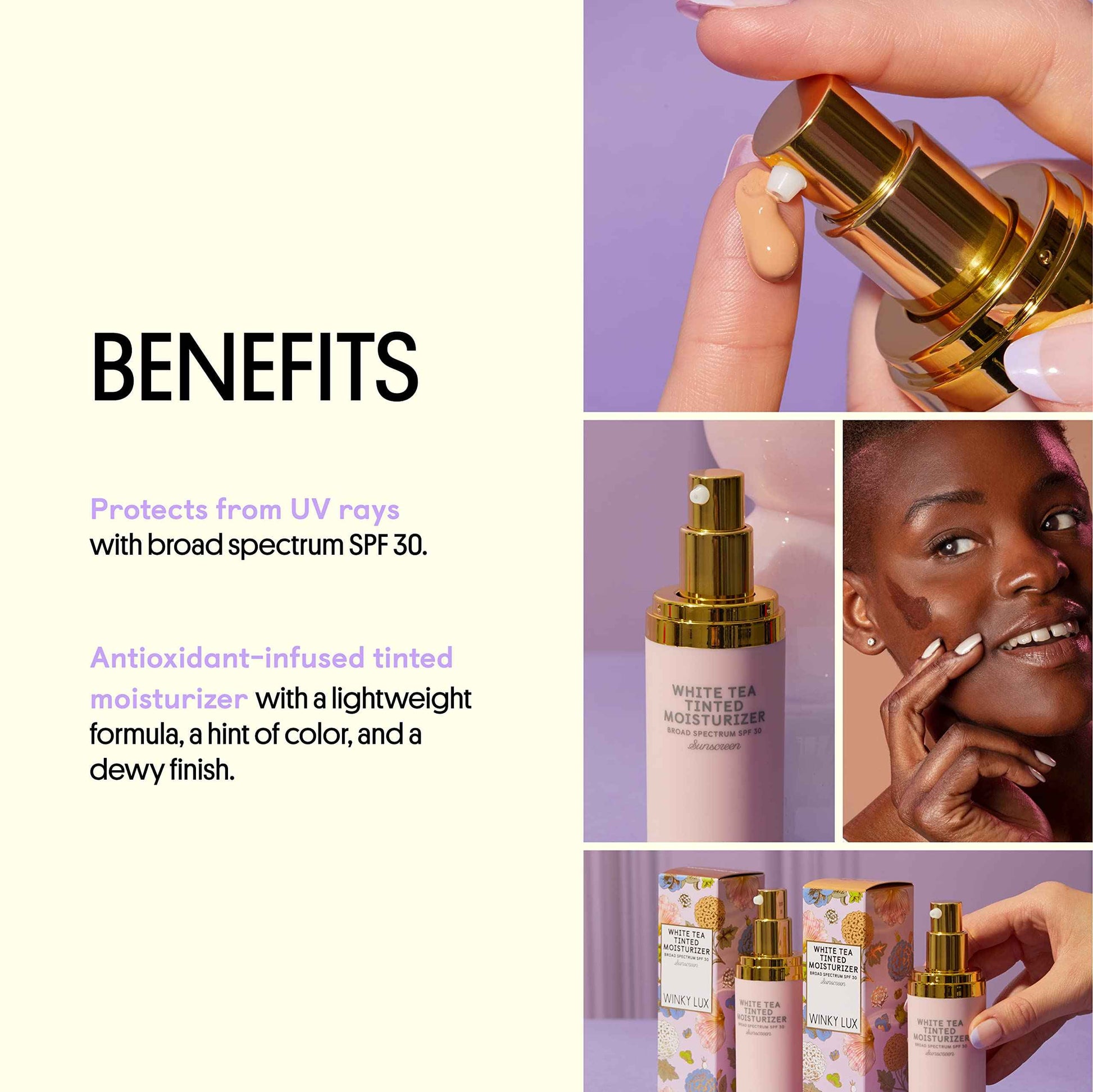 Winky Lux White Tea Tinted Moisturizer SPF 30 - Buildable Coverage with Facial SPF, Lightweight Sunscreen for Face, Naturally Radiant Finish, Long Lasting Coverage with Vitamin E, Deep