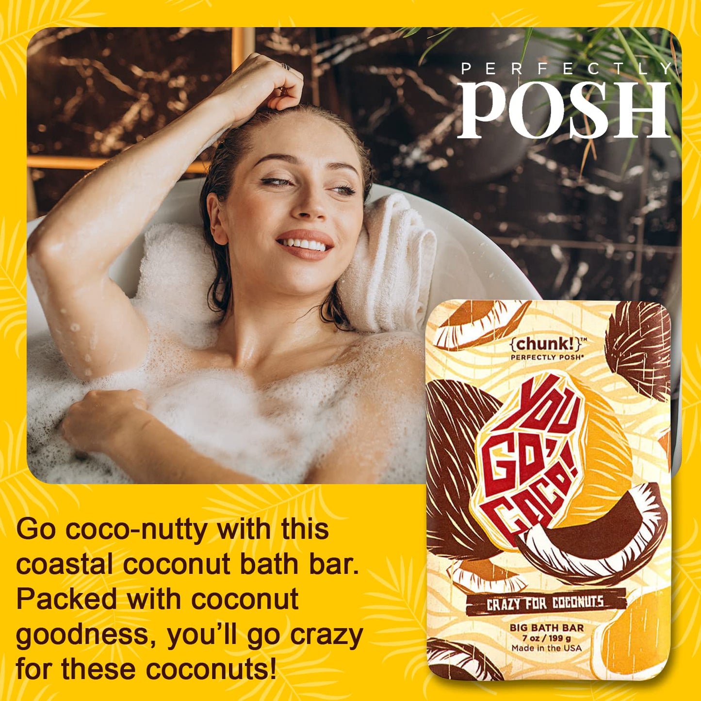 Perfectly Posh - You Go Coco Big Bath Bar - Nourishing Soap with Coconut & Tropical Fragrance - for Moisturizing Bath Time - 7oz