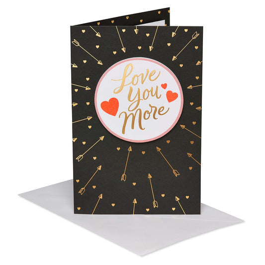 American Greetings Valentines Day Card for Husband, Wife, Boyfriend, Girlfriend or Significant Other (Love You More)