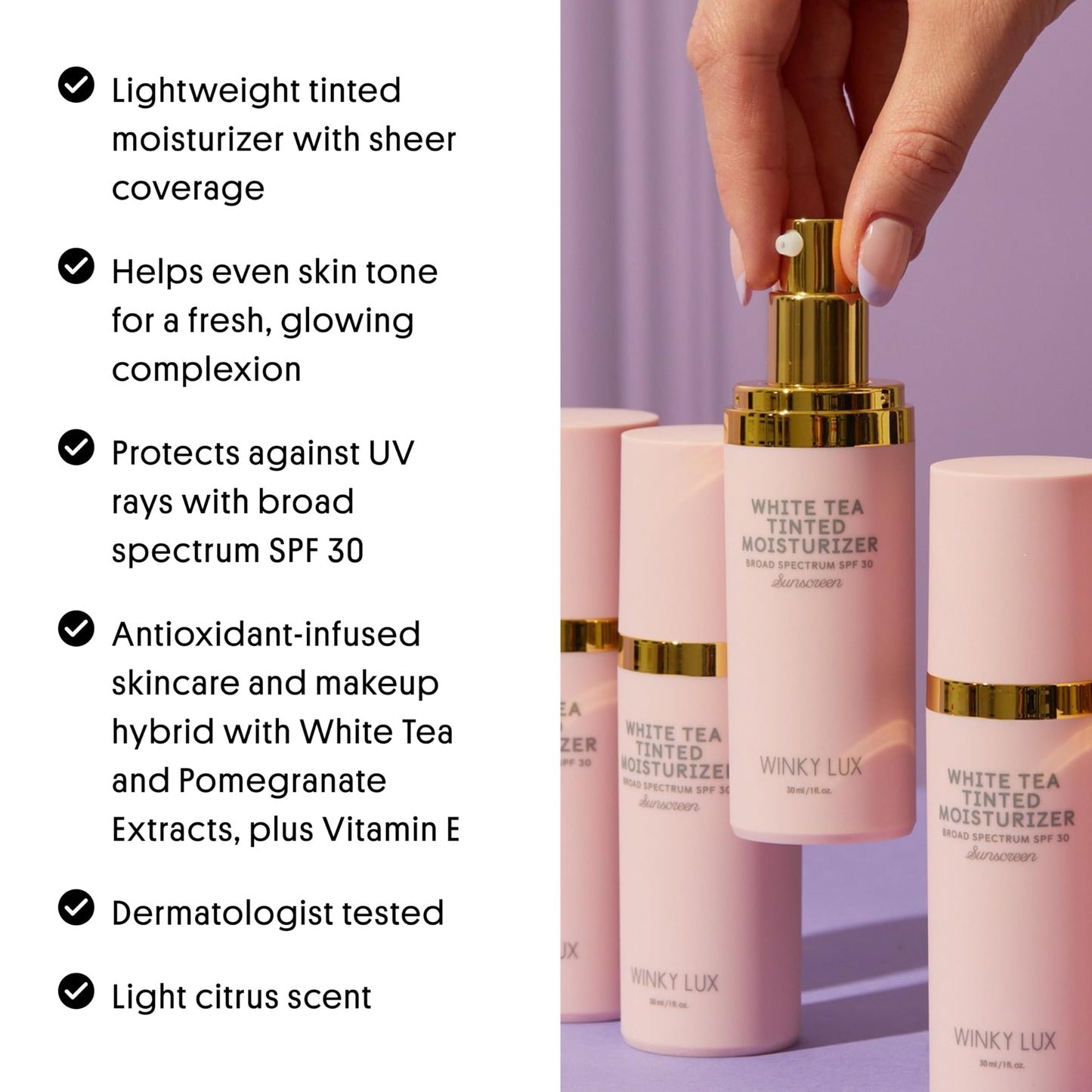 Winky Lux White Tea Tinted Moisturizer SPF 30 - Buildable Coverage with Facial SPF, Lightweight Sunscreen for Face, Naturally Radiant Finish, Long Lasting Coverage with Vitamin E, Deep Plus