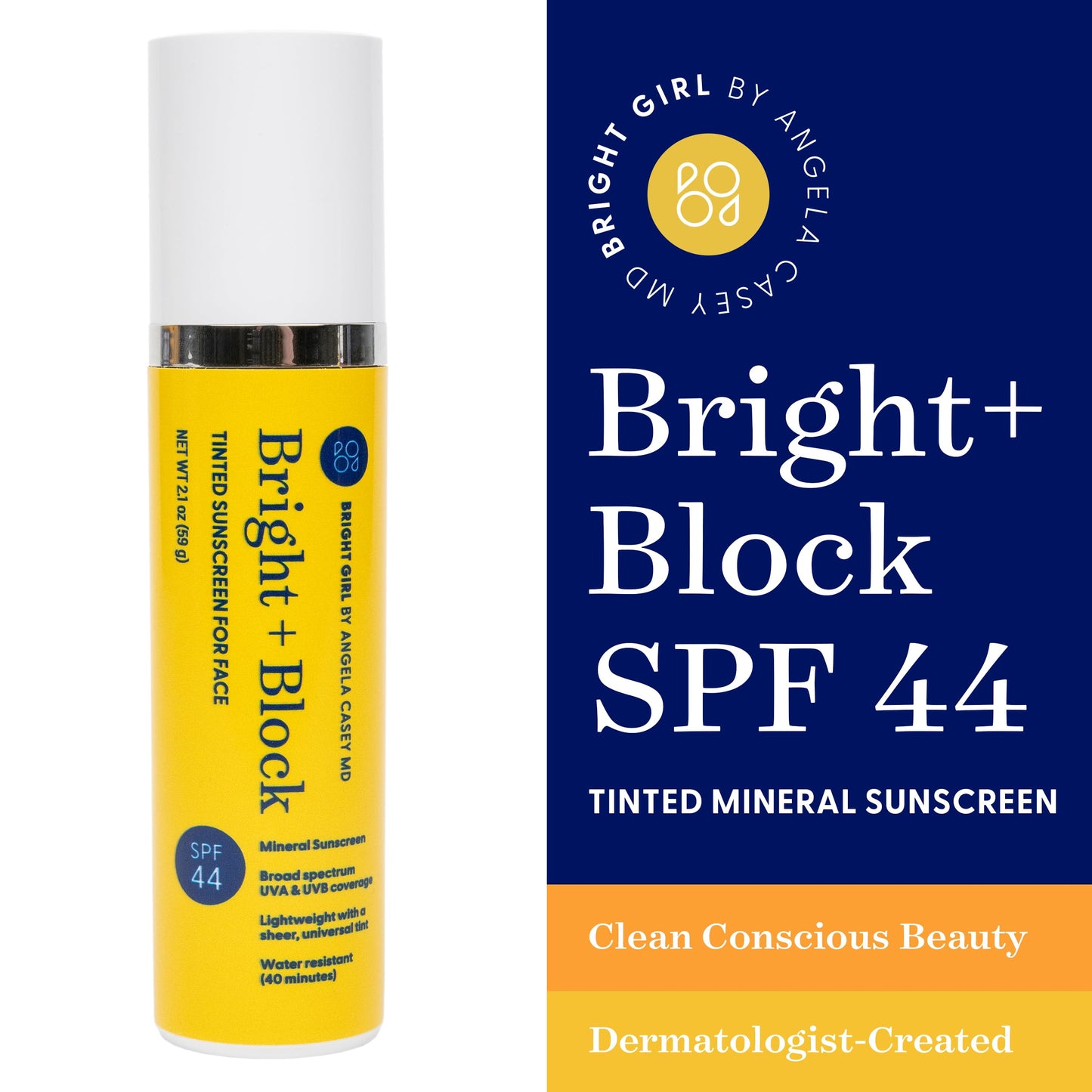 Bright Girl Bright+Block SPF 44 Tinted Mineral Sunscreen Facial Skincare Gentle Hydrating Comfort Titanium Hyaluronic Sensitive Skin