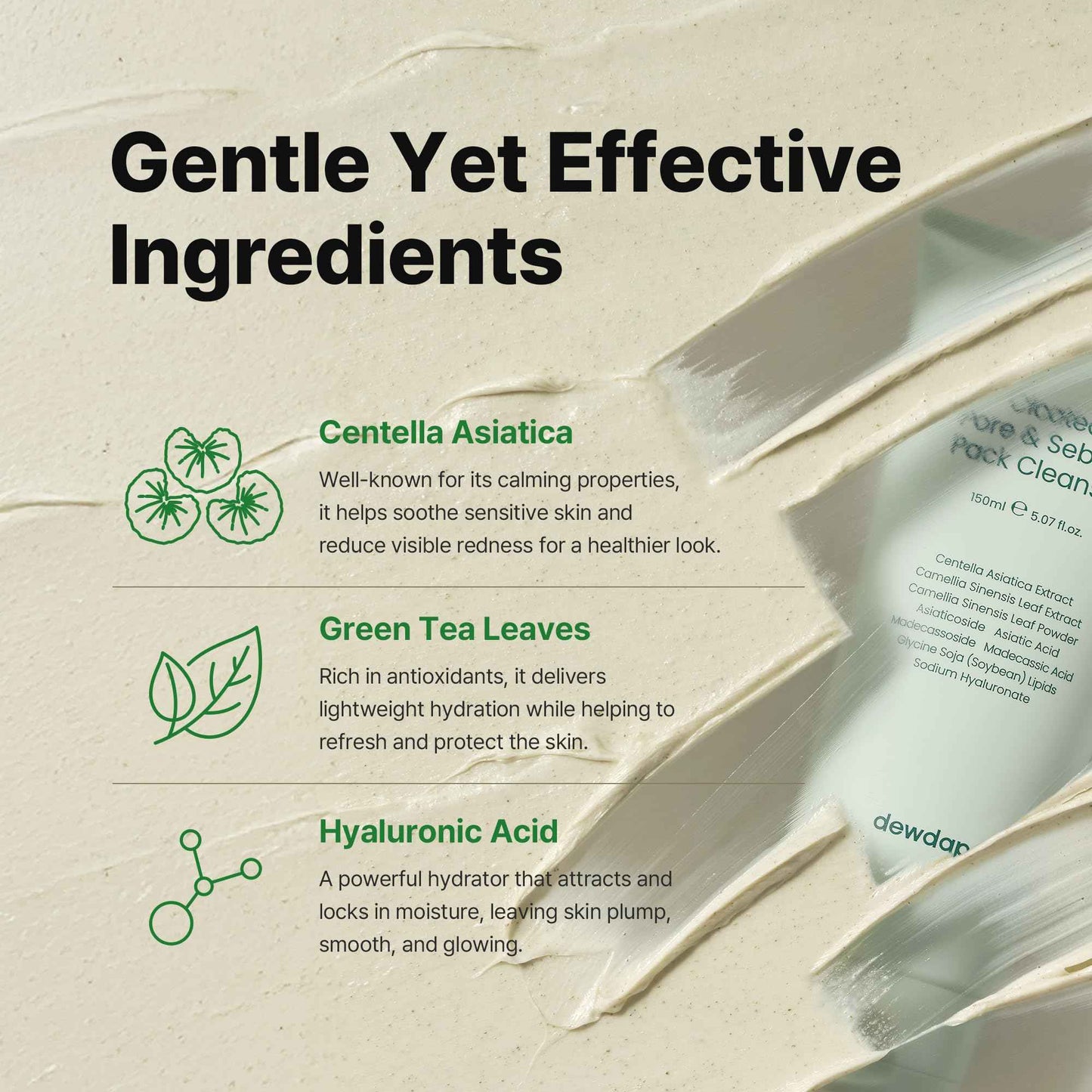 DEWDAP Cicatea Pore Sebum Facial Cleanser, Face Mask, Gentle Scrub, Face Wash with Centella Asiatica Hyaluronic Acid, Blackhead Remover Care, All Skin Types, Korean Skincare (5.07 Fl Oz / 150ml)