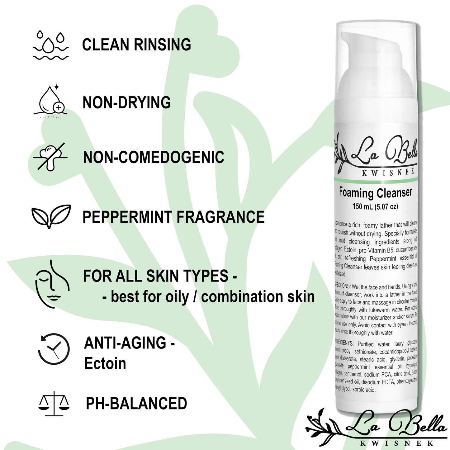 La Bella Kwisnek Foaming Cleanser – Mild Purifying Cleanser, with Ectoin and Peppermint Oil