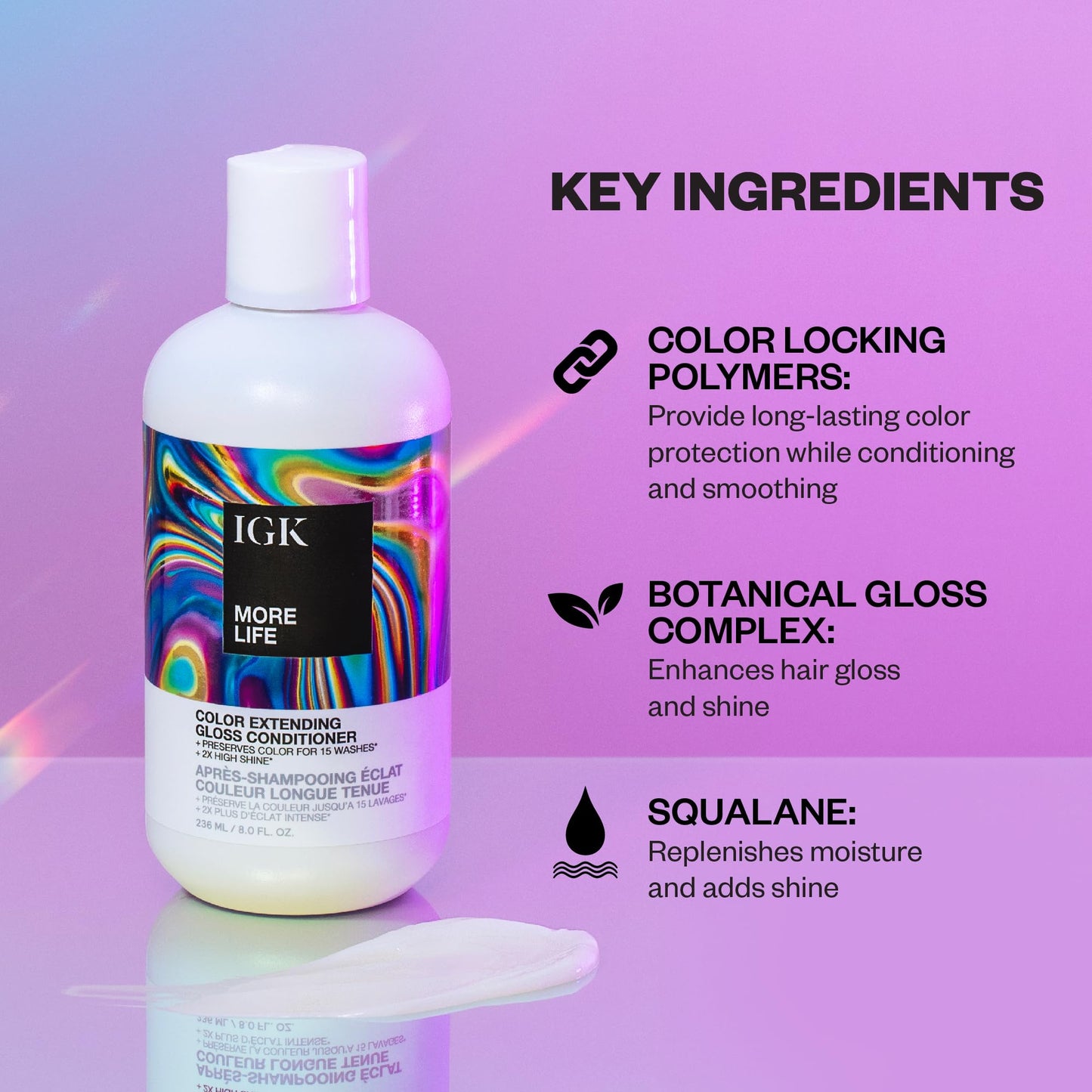 IGK MORE LIFE Color Extending Conditioner | Extends Color While Boosting Gloss and Softness | Helps Protect Color-Treated Hair from Fade | 8 Oz
