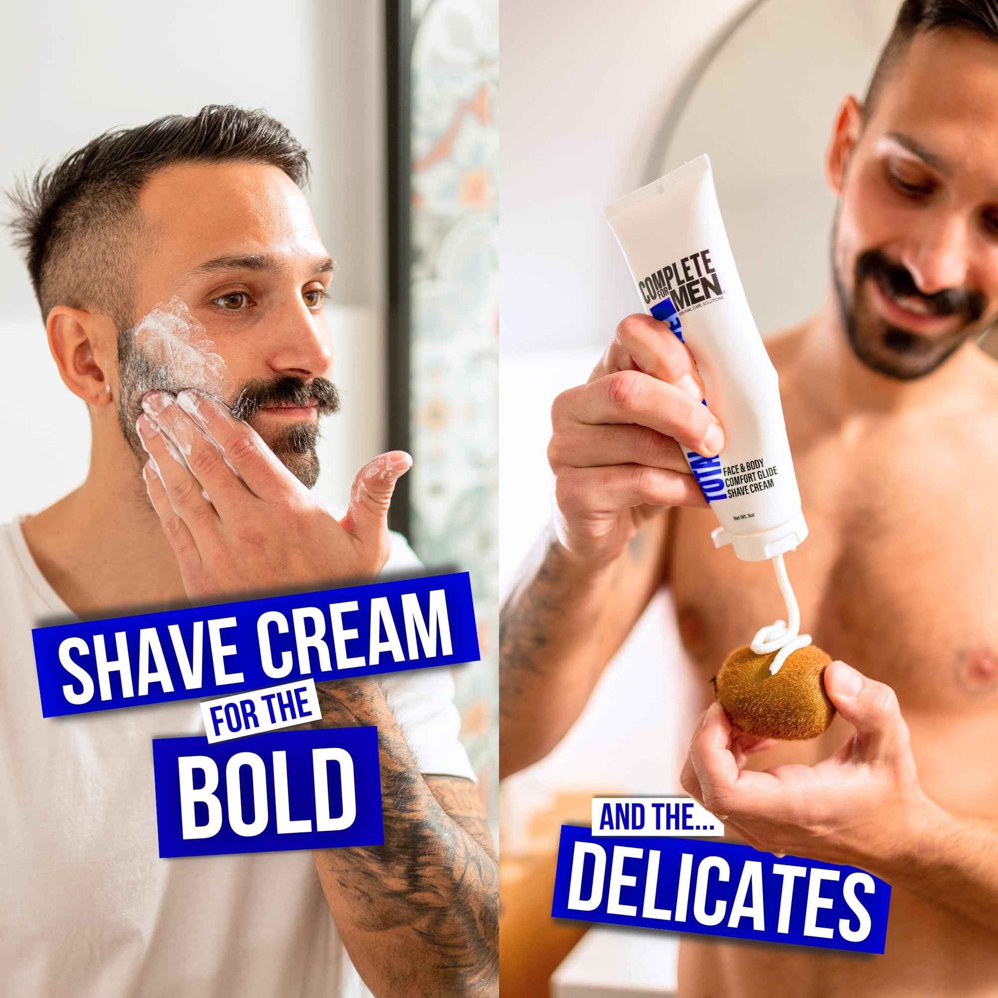 COMPLETE FOR MEN - Sensitive Skin Shaving Cream, Face and Body Shaving Cream, Comfy Body Glide, Irritation Free Shave, Protect from Razor Burn, Everyday Shave Cream for Men