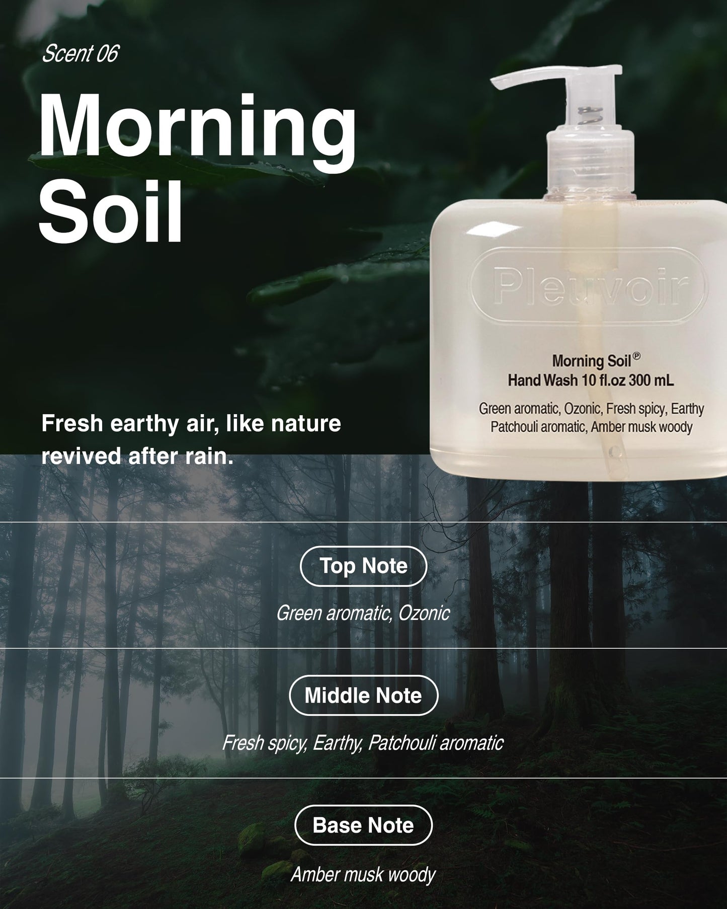 Pleuvoir Hand Wash Morning Soil (Petrichor) - Hydrating Liquid Hand Soap - Fresh Earthy Rain Ozonic Green Scent - Moisturizing with Hyaluronic Acid, Ceramides - Vegan, K-Beauty 10 fl.oz