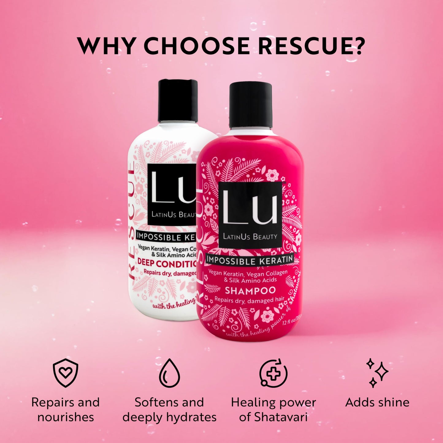 Lu by LatinUs Beauty Rescue Set | Hair Repair Shampoo and Conditioner Set for Dry, Damaged & Color-Treated Hair, Shatavari Infused Glycerin, Daily Repair Hair Products | 12 Fl Oz Each | 2-Pack