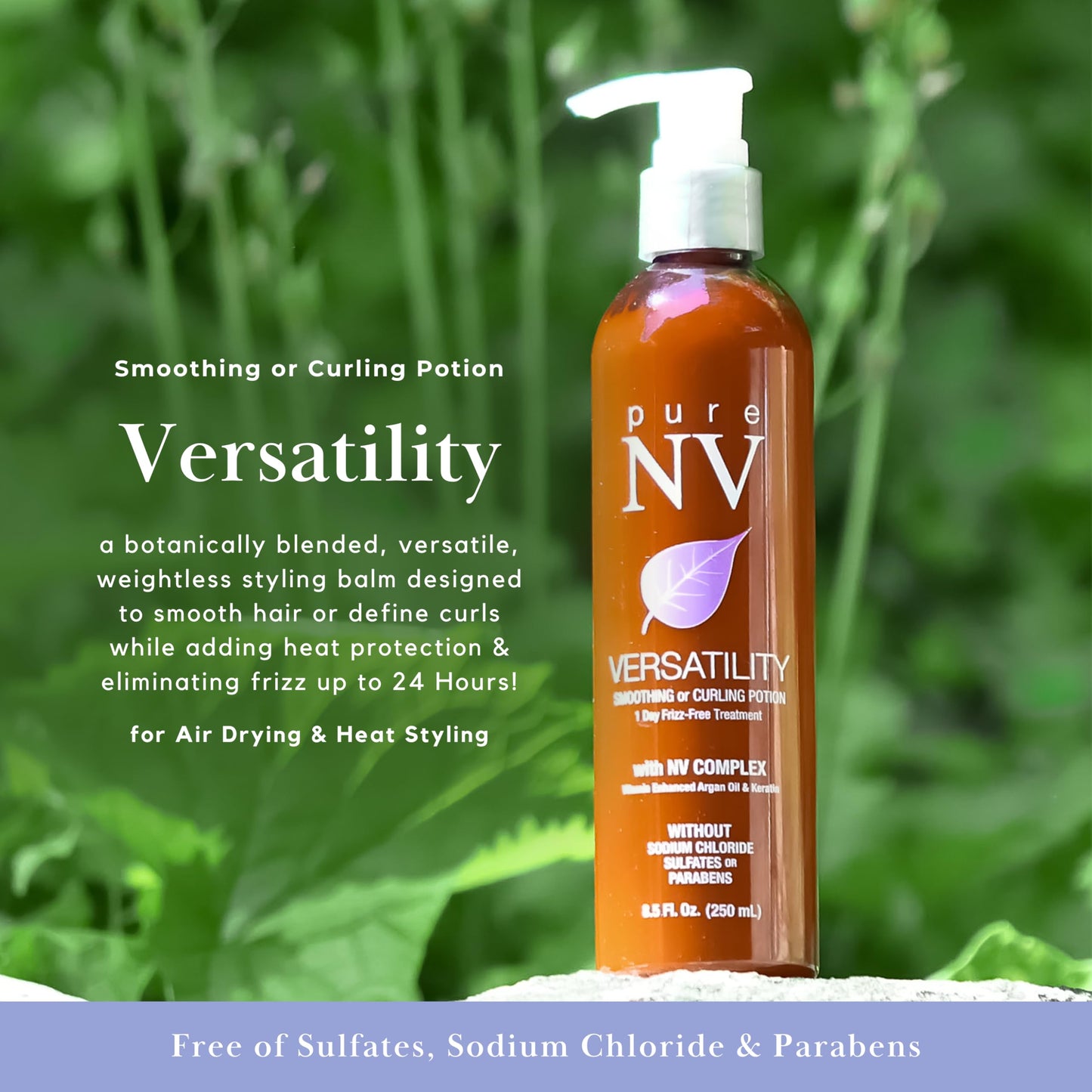 Pure NV Versatility 1 Day Frizz Free Treatment Smoothing & Curling Lotion, Made From Natural Vitamins & Minerals, Keratin, Collagen & Argan Oil Infused To Repair, Restore & Strengthen 8.5 Oz