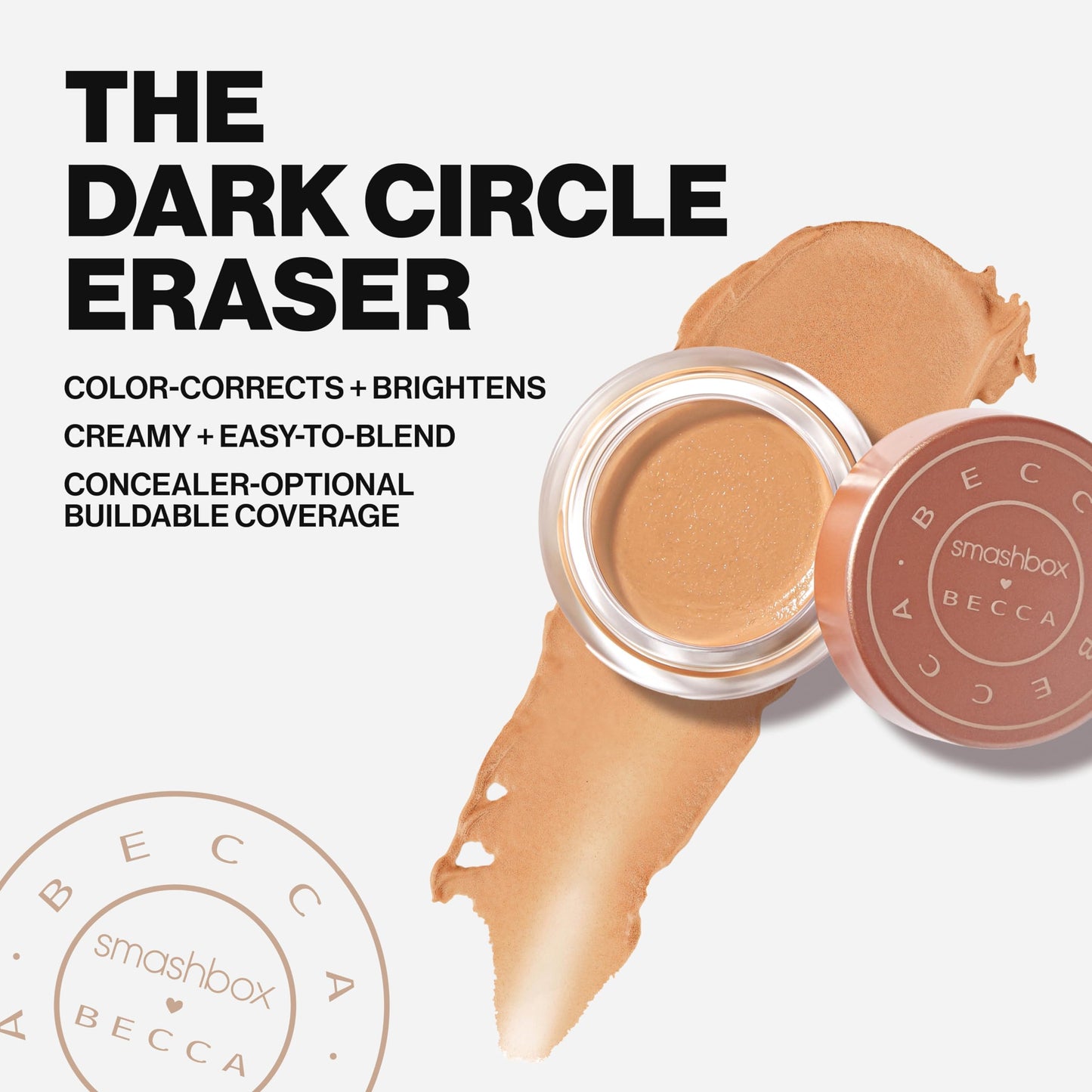 Smashbox X BECCA Under Eye Brightening Corrector | Brightens and Corrects Dark Circles | Vitamin E, 0.15 Ounce, Dark