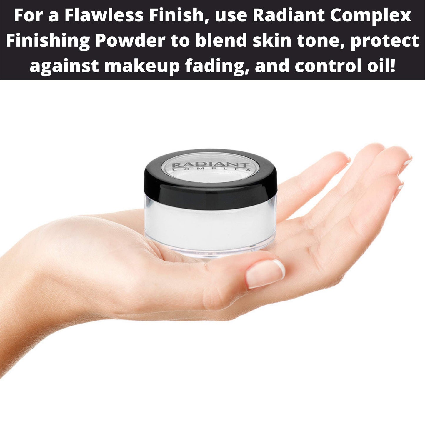 Radiant Complex Translucent Finishing Powder Applies over Primer and Makeup to Protect Your Palette, Control Oil and Preserve Your Contour or Preferred Professional Styling (1 - Pack)