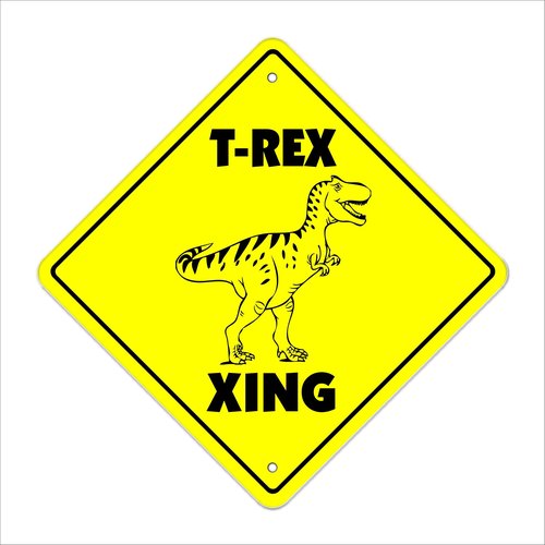 T-rex Crossing Sign Zone Xing | Indoor/Outdoor | 12" Tall Prehistoric Dinosaur t rex