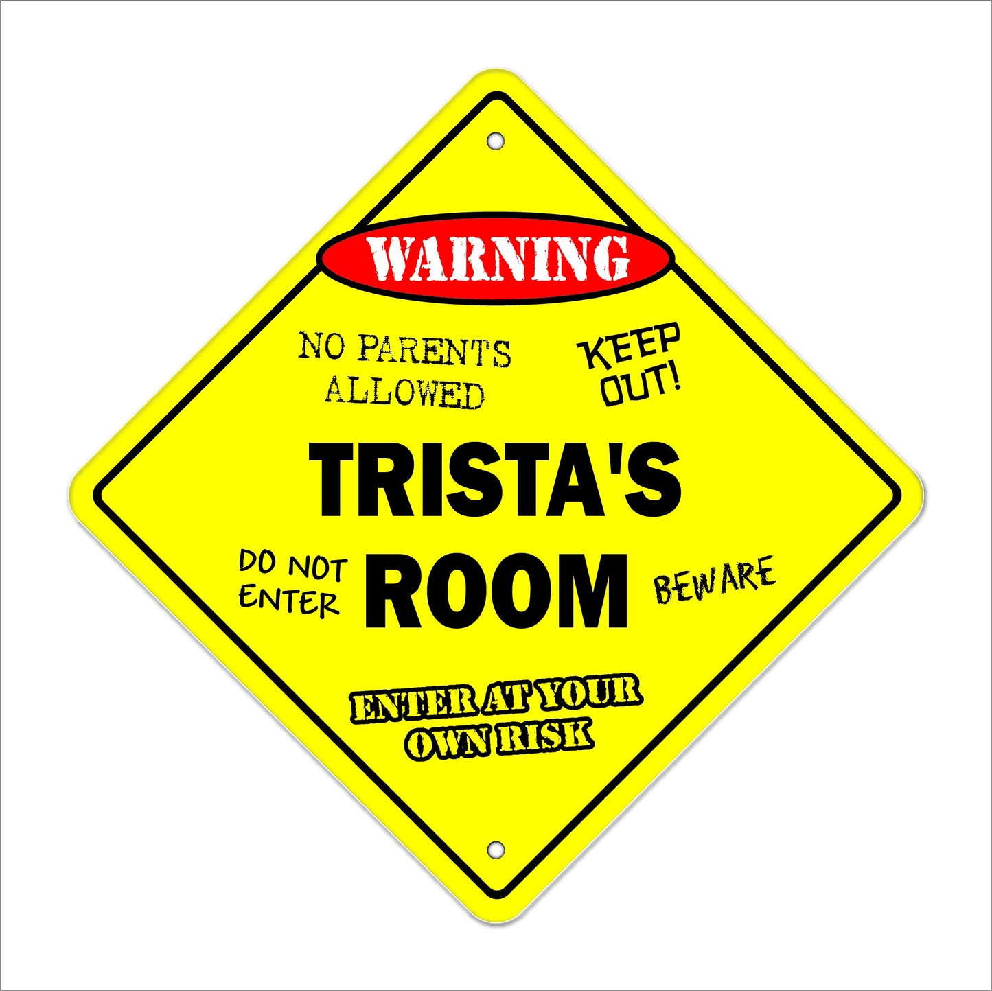 Trista's Room Sign Crossing Zone Xing | Indoor/Outdoor | 12" Tall Kids Bedroom Decor Door Children's Name boy Girl