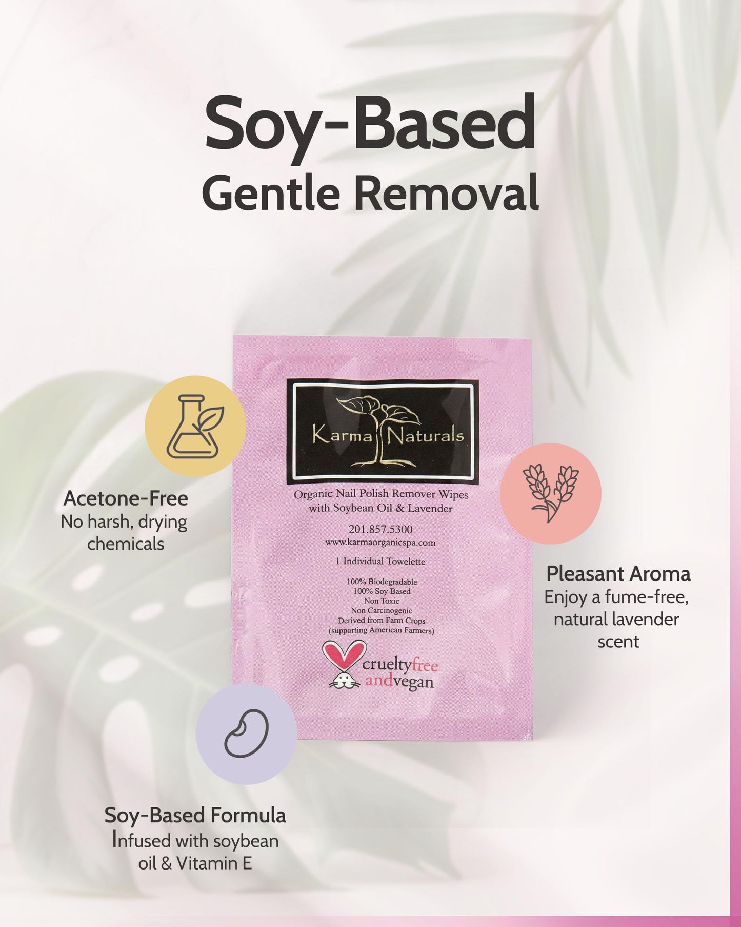 Nail Polish Remover Wipes with Soybean & Lavender Oil - 10 pcs Non-Toxic Nail Polish Remover Wipes - Soy Based Individually Wrapped Pads for Home & Professional Use by Karma Organic