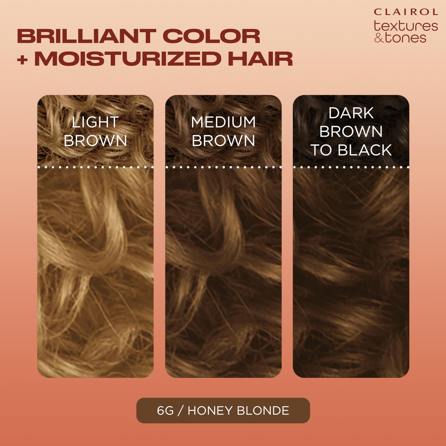 Clairol Textures & Tones Permanent Hair Dye, 6G Honey Blonde Hair Color | Ammonia-Free | Moisture-Rich Formula with Argan, and Olive Oil for Brilliant Shine | Pack of 1