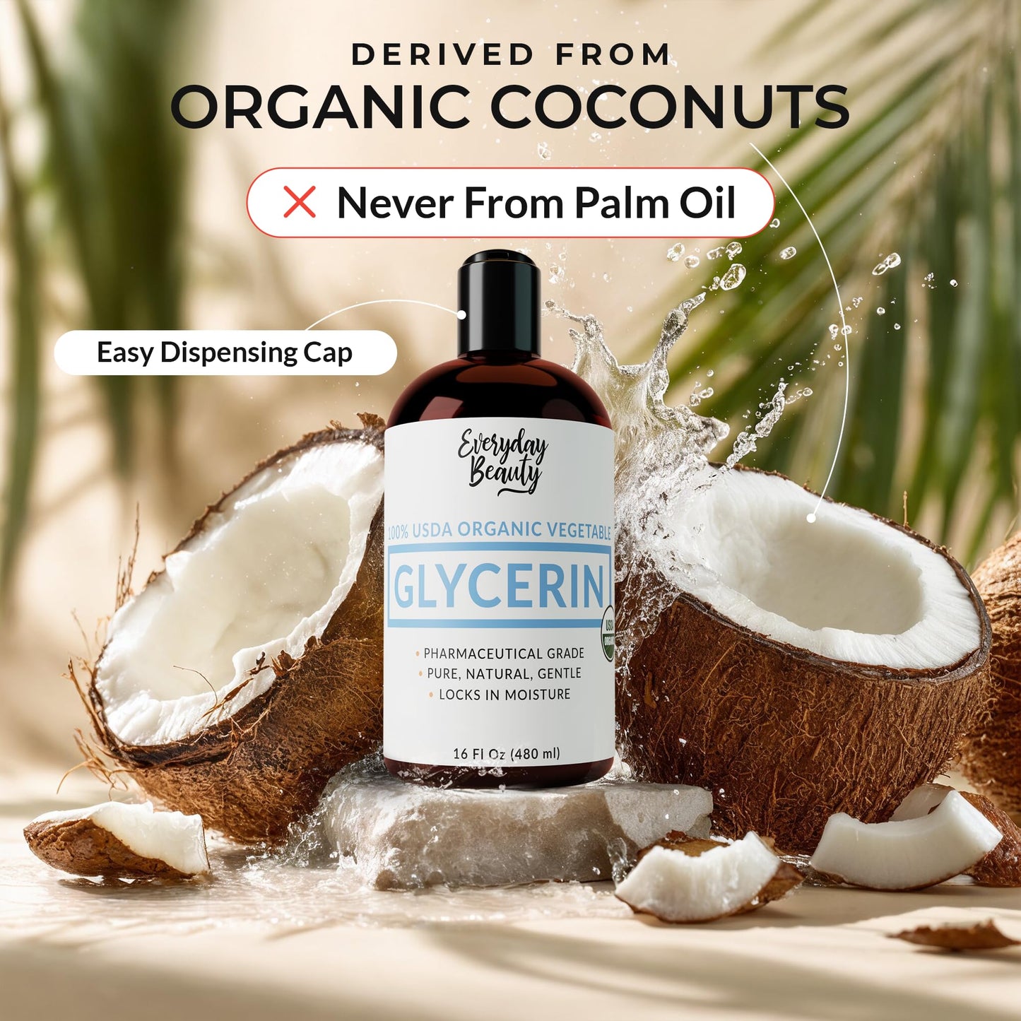 100% Organic Glycerin – USDA Certified - Perfect for DIY Beauty Products, Crafts, and Formulations – Derived From Coconut – Skin and Hair Moisturizer for Deep Hydration – 16 Fl Oz – By Everyday Beauty
