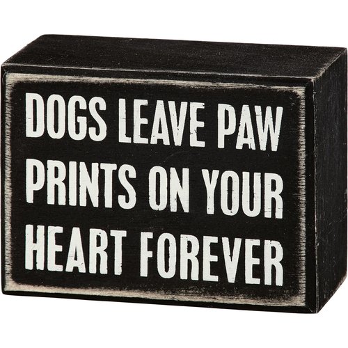 Primitives by Kathy 19129 Classic Box Sign, 4" x 3", Dogs Leave Paw Prints