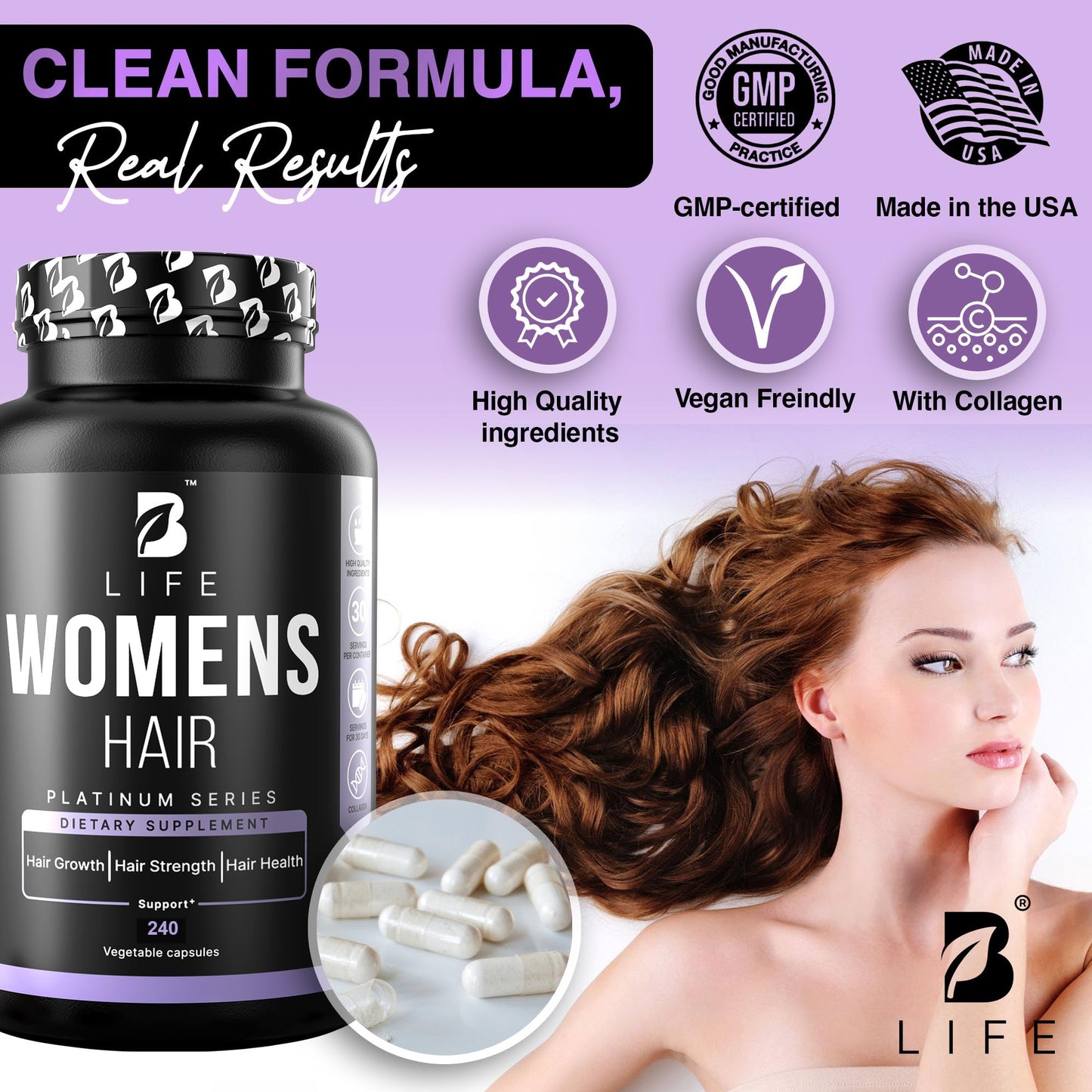 B Life Company Hair Vitamins for Hair Loss for Women – Biotin for Hair Growth – Hair Loss Treatments for Women – Healthy Hair Skin and Nails –240 Capsules – 60 Servings