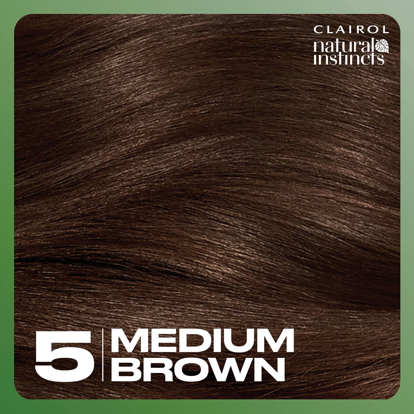Clairol Natural Instincts Demi-Permanent Hair Dye, 5 Medium Brown | Ammonia‑Free, Vegan Hair Color with Coconut Oil & Aloe Vera | Pack of 1